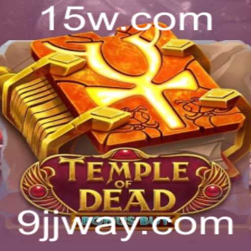 Temple of Dead Bonus Buy: Uma Jornada Fascinante no Reino dos Antigos Mistérios